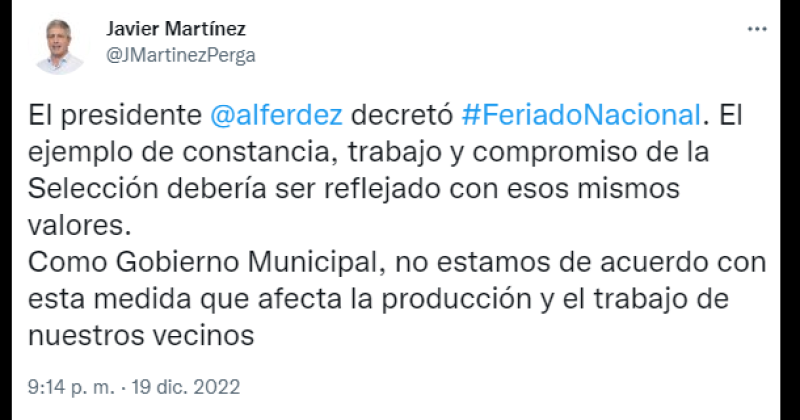 El intendente Javier Martínez en desacuerdo con la medida